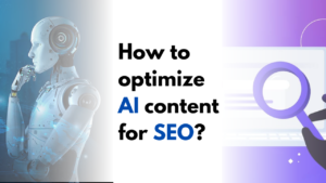 How to optimize AI content for SEO?