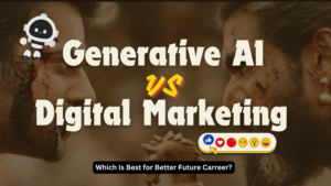 How Can Combining Digital Marketing and Generative AI Future-Proof Your Career?