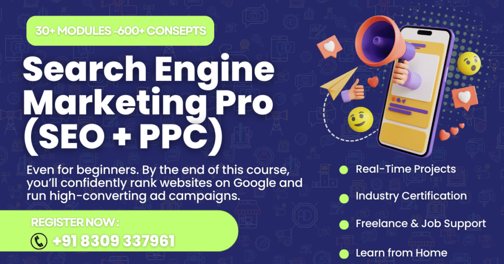 Best Digital Marketing Institute in Hyderabad Search Engine Marketing Pro (SEO + PPC)
